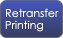 Retransfer Printing